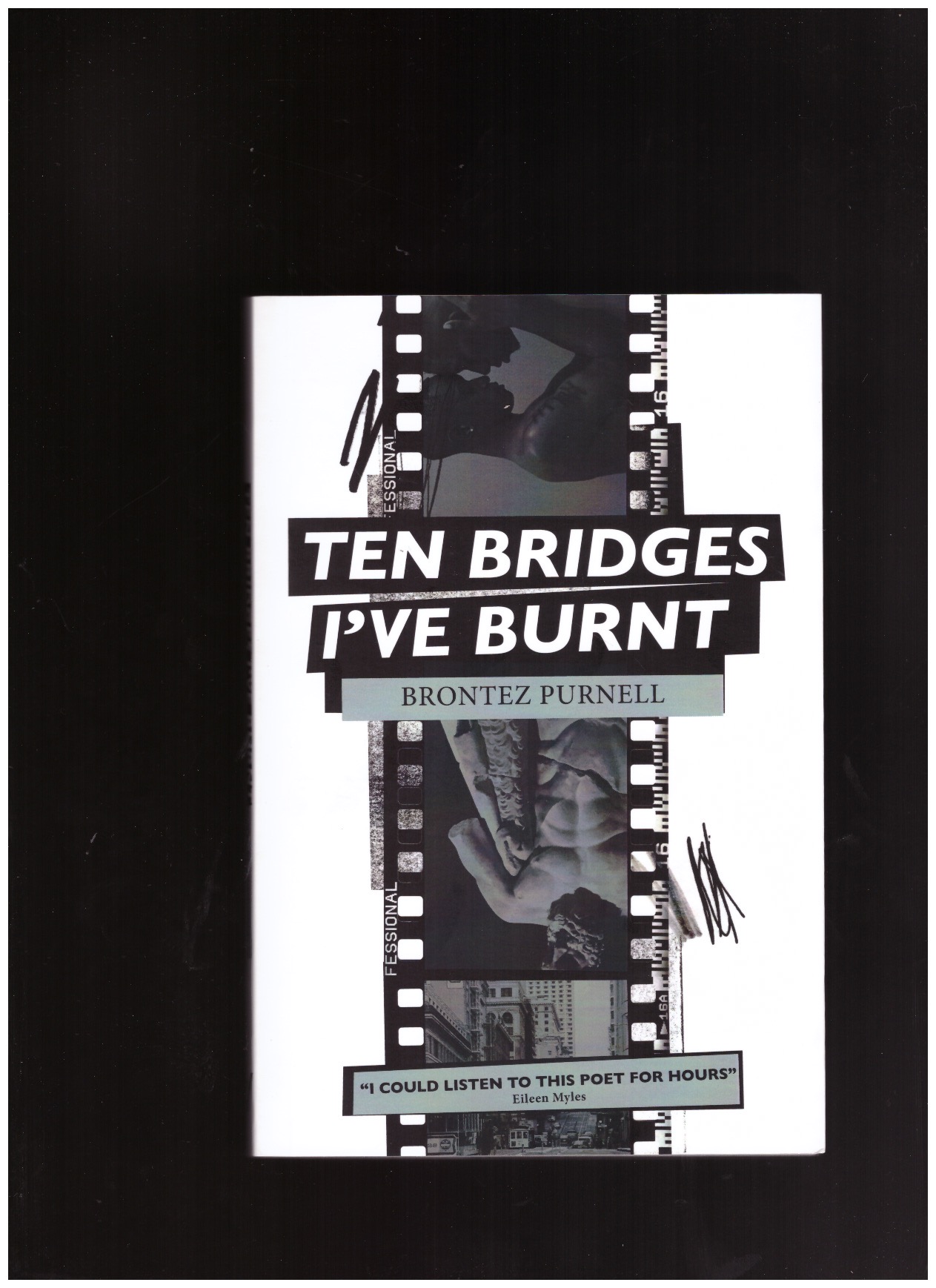 PURNELL, Brontez - Ten Bridges I’ve Burnt